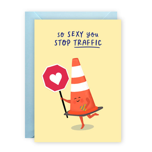 You Stop Traffic Love Card