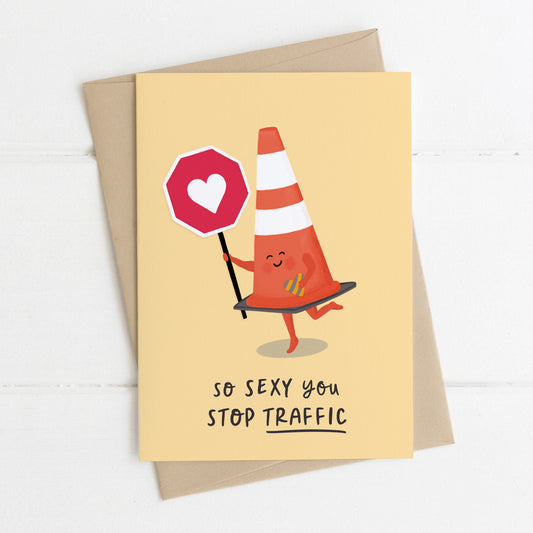 You Stop Traffic Love Card