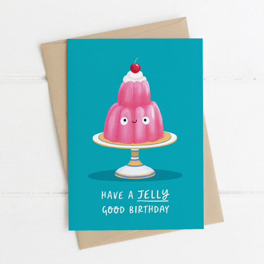 Jelly Good Birthday Card